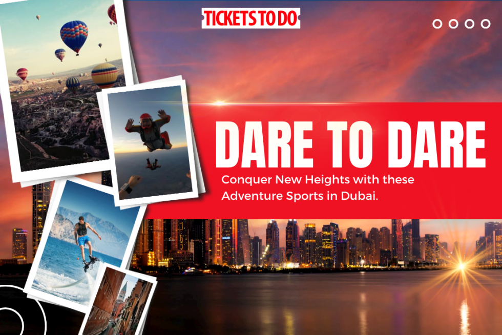 dare-to-dare-conquer-new-heights-with-these-adventure-sports-in-dubai