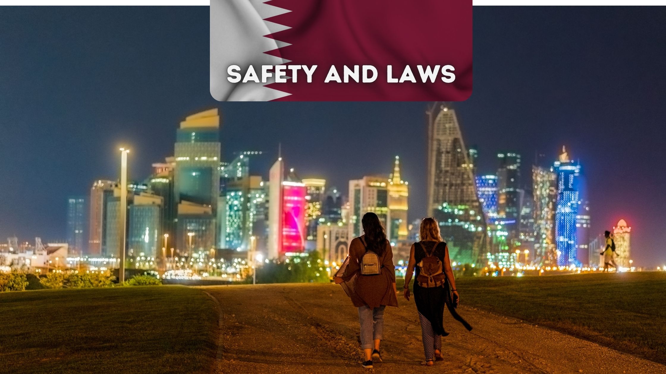 What Is Illegal In Qatar Traveler s Guide On The Do s Dont s 